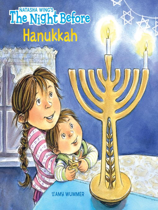 Title details for The Night Before Hanukkah by Natasha Wing - Wait list